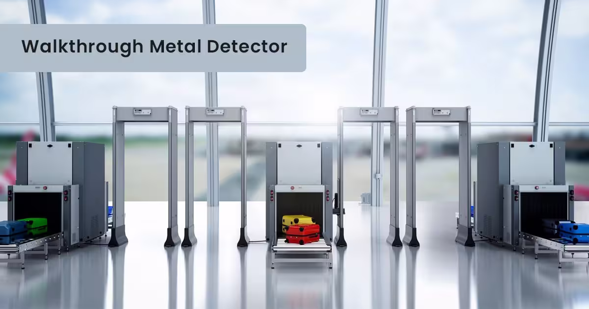 Walkthrough and Metal Detector